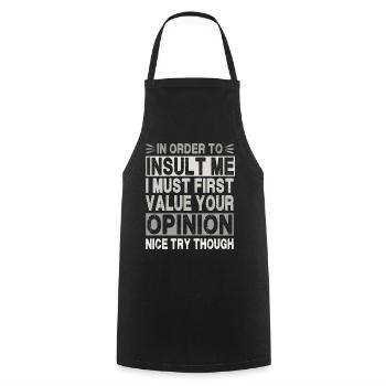Pour m’insulter, je dois valoriser votre opinion - Tablier de cuisine - noir - Devant - AI Model Male 185 dark (185cm)