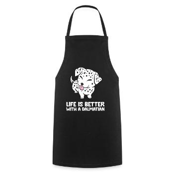 Funny Dalmatian Owner Life Is Better With A - Cooking Apron - black - Front - AI Model Male 185 dark (185cm)