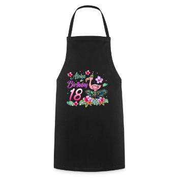 Aloha Birthday 18 Flamingo Bird 18th Birthday - Cooking Apron - black - Front - AI Model Male 185 dark (185cm)