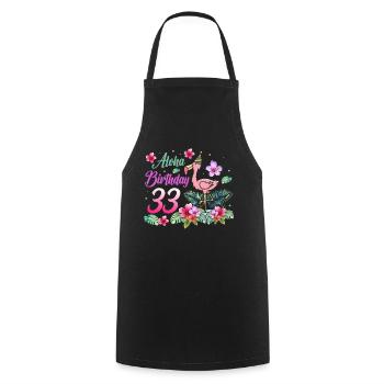 Aloha Birthday 33 Flamingo Bird 33rd Birthday - Cooking Apron - black - Front - AI Model Male 185 dark (185cm)