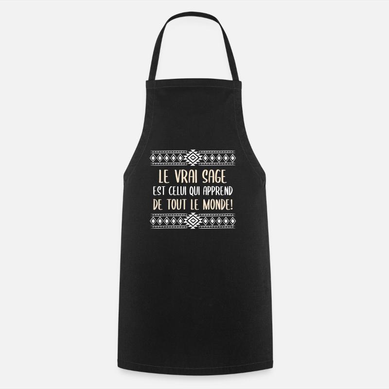 Le vrai sage - Tablier de cuisine - noir