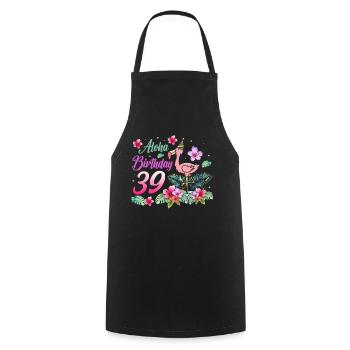 Aloha Birthday 39 Flamingo Bird 39th Birthday - Cooking Apron - black - Front - AI Model Male 185 dark (185cm)