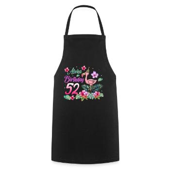 Aloha Birthday 52 Flamingo Bird 52nd Birthday - Cooking Apron - black - Front - AI Model Male 185 dark (185cm)