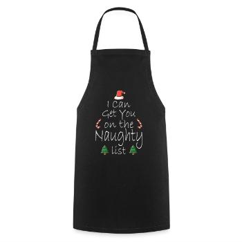 I Can Get You On The Naughty List Christmas - Cooking Apron - black - Front - AI Model Male 185 dark (185cm)