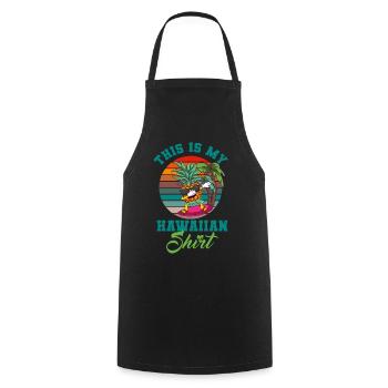 This Is My Hawaiian Shirt Dabbing Pineapple Aloha - Cooking Apron - black - Front - AI Model Male 185 dark (185cm)