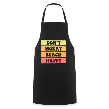 Don't worry be happy - summer beach - Cooking Apron - black - Front - AI Model Male 185 dark (185cm)