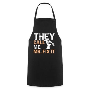 Ils m’appellent Mr. Fix It - Funny DIY - Tablier de cuisine - noir - Devant - AI Model Male 185 dark (185cm)