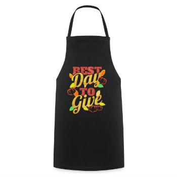 Best Day To Give Thanksgiving - Cooking Apron - black - Front - AI Model Male 185 dark (185cm)