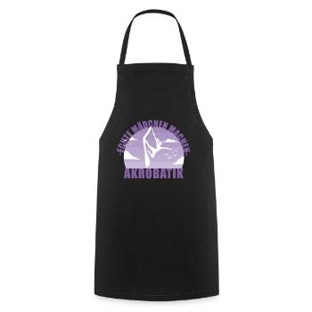Echte Mädchen machen Akrobatik! Geschenk - Kochschürze - Schwarz - Vorne - AI Model Male 185 dark (185cm)