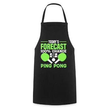 Die Heutige Prognose 100 Chance Auf Ping Pong - Kochschürze - Schwarz - Vorne - AI Model Male 185 dark (185cm)
