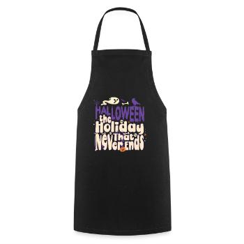 Halloween The Holiday That Never Ends - Cooking Apron - black - Front - AI Model Male 185 dark (185cm)