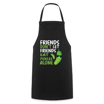 Les amis ne laissent pas leurs amis manger des cornichons seuls - Tablier de cuisine - noir - Devant - AI Model Male 185 dark (185cm)