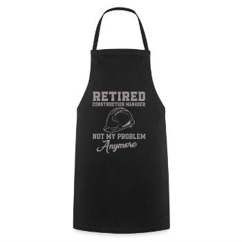 Le gestionnaire de site à la retraite n’est pas mon problème - Tablier de cuisine - noir - Devant - AI Model Male 185 dark (185cm)