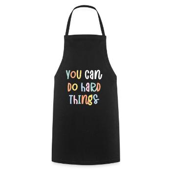 Vous pouvez faire des choses difficiles - Tablier de cuisine - noir - Devant - AI Model Male 185 dark (185cm)