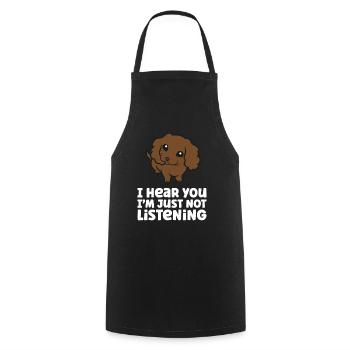 I Hear You I'm Just Not Listening Love Boykin - Cooking Apron - black - Front - AI Model Male 185 dark (185cm)
