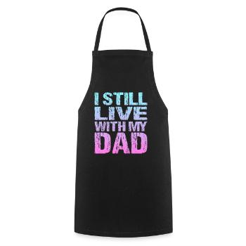 I still live with my father - Cooking Apron - black - Front - AI Model Male 185 dark (185cm)