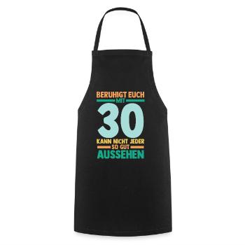 Dreißig 30 Jahre Dreißigster Geburtstag - Kochschürze - Schwarz - Vorne - AI Model Male 185 dark (185cm)