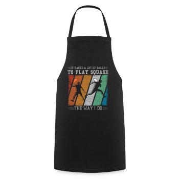 It Takes A Lot Of Balls To Play Squash - Cooking Apron - black - Front - AI Model Male 185 dark (185cm)