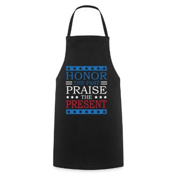 Honor the Past Praise the Present - Cooking Apron - black - Front - AI Model Male 185 dark (185cm)