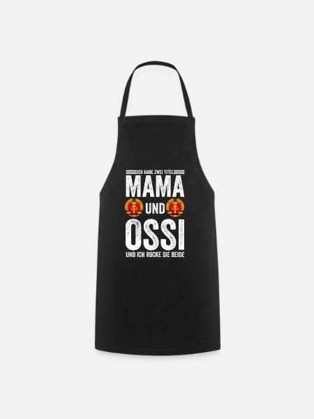 Mama Mutter Ostdeutschland Ossi Deutschland DDR - Kochschürze - Schwarz