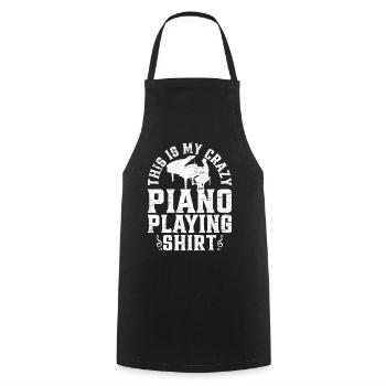 This Is My Crazy Piano Playing Shirt - Pianist Key - Cooking Apron - black - Front - AI Model Male 185 dark (185cm)