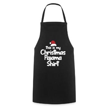 This Iy My Christmas Pajama Shirt - Cooking Apron - black - Front - AI Model Male 185 dark (185cm)