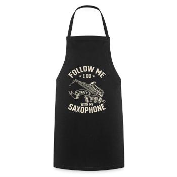 Suivez-moi je fais des choses folles avec mon saxophone - Tablier de cuisine - noir - Devant - AI Model Male 185 dark (185cm)