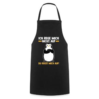 Ich Rege Mich Nicht Auf Du Regst Mich Auf Pinguin - Kochschürze - Schwarz - Vorne - AI Model Male 185 dark (185cm)