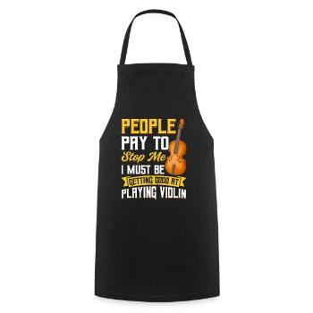 People Pay to Stop Me - Violin - Cooking Apron - black - Front - AI Model Male 185 dark (185cm)