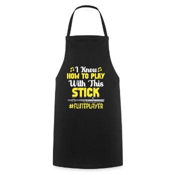 I know how to play with this stick - flute - Cooking Apron - black - Front - AI Model Male 185 dark (185cm)