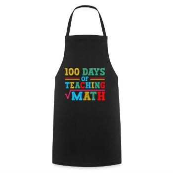 100 Tage Mathematikunterricht Schulfachlehrer - Kochschürze - Schwarz - Vorne - AI Model Male 185 dark (185cm)