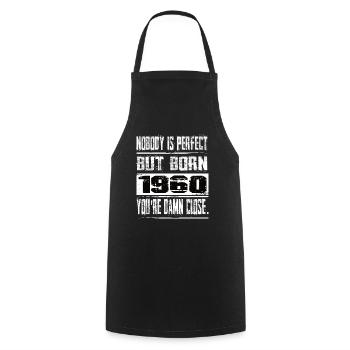 No one is perfect but born 1960 birthday - Cooking Apron - black - Front - AI Model Male 185 dark (185cm)