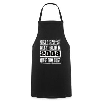 No one is perfect but born 2008 birthday - Cooking Apron - black - Front - AI Model Male 185 dark (185cm)