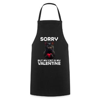 Désolé, mais mon chat est mon Valentin - Tablier de cuisine - noir - Devant - AI Model Male 185 dark (185cm)