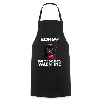Désolé, mais mon chat est mon Valentin - Tablier de cuisine - noir - Devant - AI Model Male 185 dark (185cm)