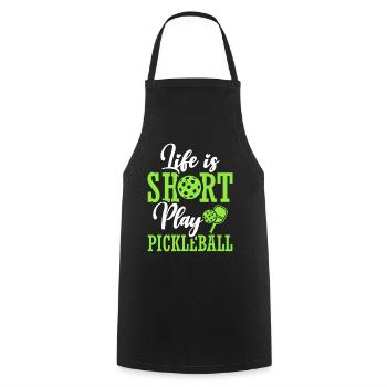 Das Leben Ist Kurz Pickleball Spielen Paddle - Kochschürze - Schwarz - Vorne - AI Model Male 185 dark (185cm)