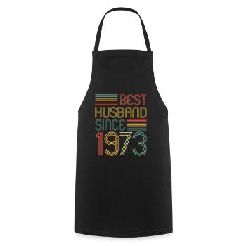 50th Wedding Anniversary Best Husband since 1973 - Cooking Apron - black - Front - AI Model Male 185 dark (185cm)