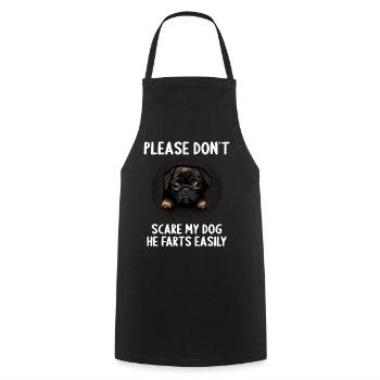 Please don't scare my dog Pug - Cooking Apron - black - Front - AI Model Male 185 dark (185cm)