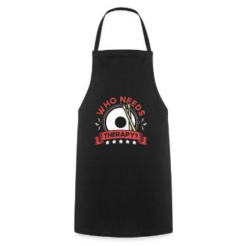 Snare Drum Who Needs Therapy Instrument Drummer - Cooking Apron - black - Front - AI Model Male 185 dark (185cm)