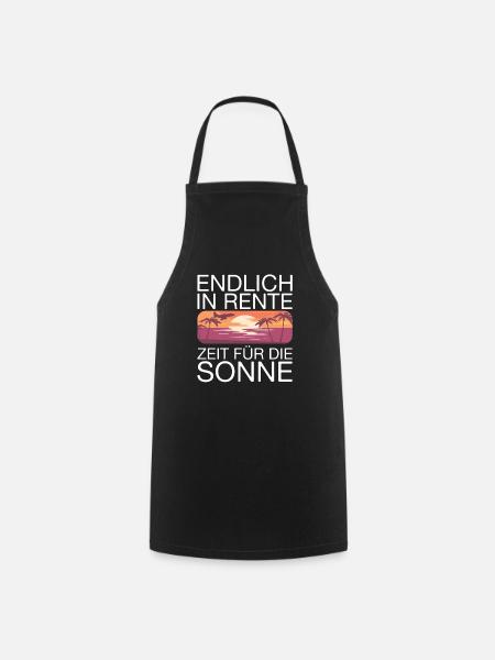 Endlich Rente Spruch - Kochschürze - Schwarz