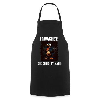 Erwachet Die Ente ist nah Duck Ente lustiges Enten - Kochschürze - Schwarz - Vorne - AI Model Male 185 dark (185cm)