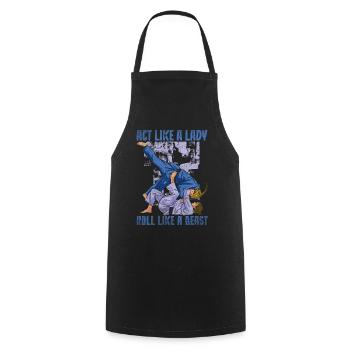 Agissez comme une dame rouler comme une bête Jiu Jitsu - Tablier de cuisine - noir - Devant - AI Model Male 185 dark (185cm)