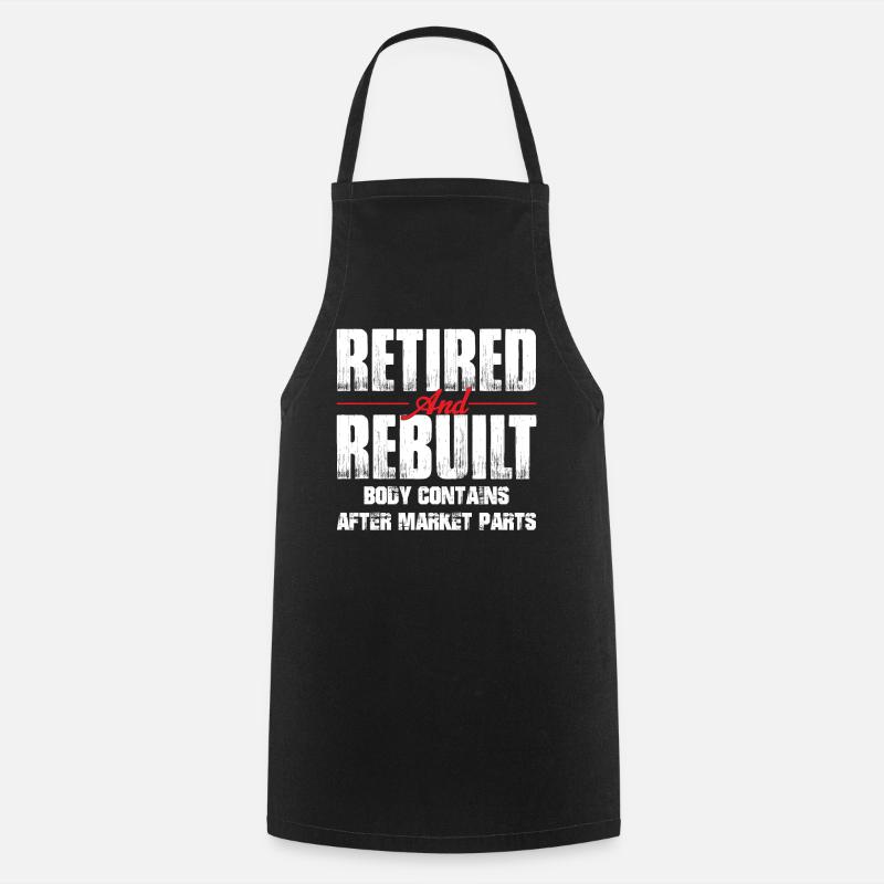 Retired Rebuilt Hip Replacement Surgery Recovery - Kochschürze - Schwarz