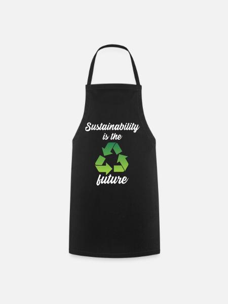 Sustainability is the future - Cooking Apron - black