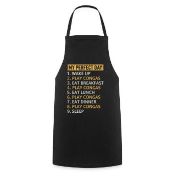 Ma journée parfaite Musicien de Conga Joueur de Conga - Tablier de cuisine - noir - Devant - AI Model Male 185 dark (185cm)