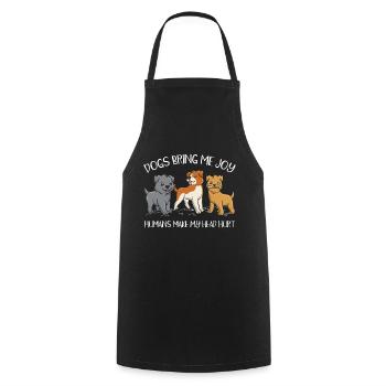 Joy to me humans bring dogs - Cooking Apron - black - Front - AI Model Male 185 dark (185cm)