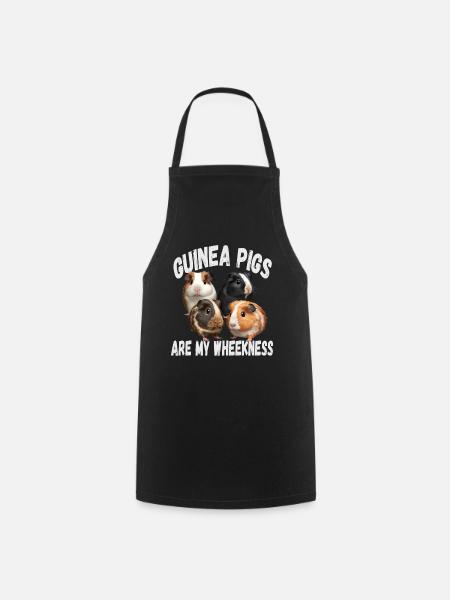 Guinea Pigs Are My Wheekness Meerschweinchen - Kochschürze - Schwarz
