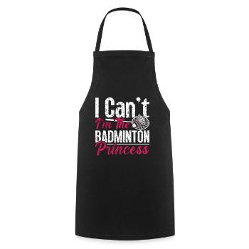 Badminton I Can't I'm The Shuttlecock Player Lover - Cooking Apron - black - Front - AI Model Male 185 dark (185cm)