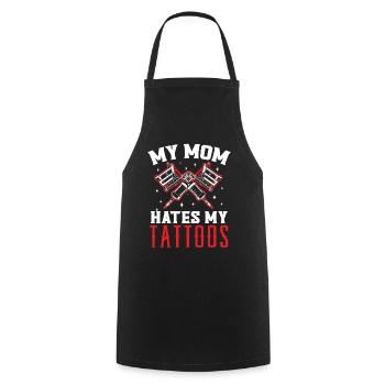 Ma mère déteste mes tatouages tatouage tatto - Tablier de cuisine - noir - Devant - AI Model Male 185 dark (185cm)
