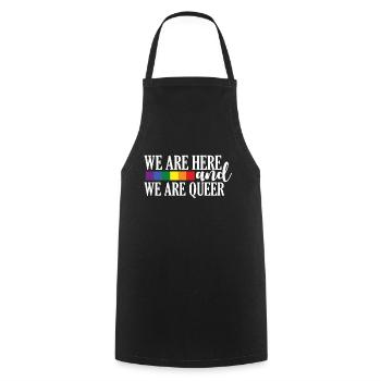 Nous sommes ici et nous sommes queer - Tablier de cuisine - noir - Devant - AI Model Male 185 dark (185cm)